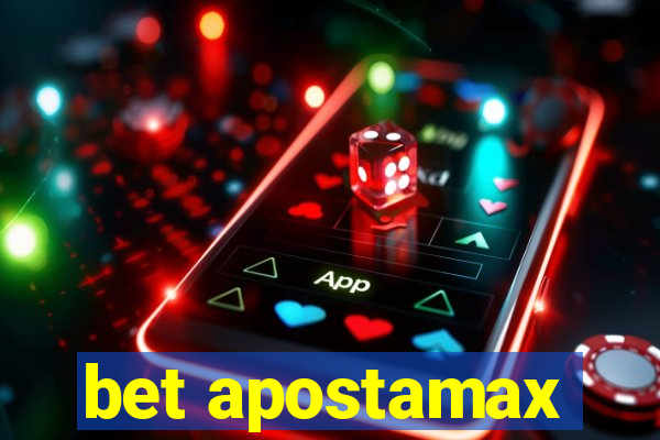 bet apostamax