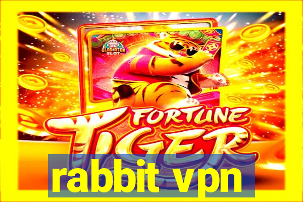 rabbit vpn