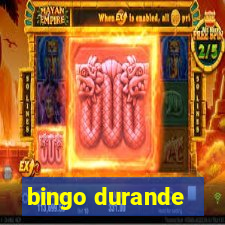 bingo durande