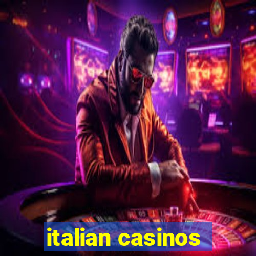 italian casinos