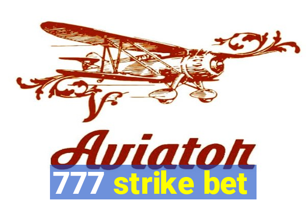 777 strike bet