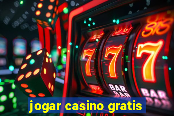 jogar casino gratis