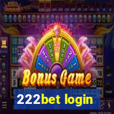 222bet login