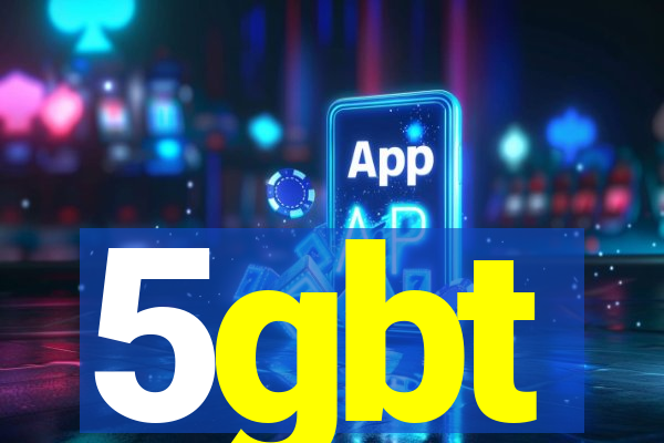 5gbt