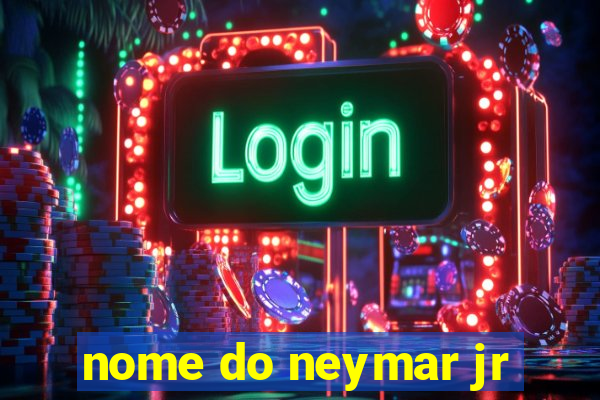 nome do neymar jr