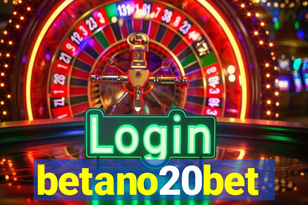 betano20bet