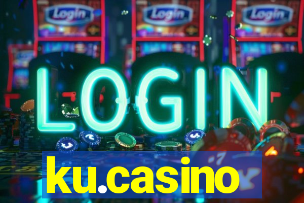 ku.casino