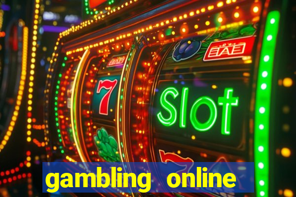 gambling online slots machines