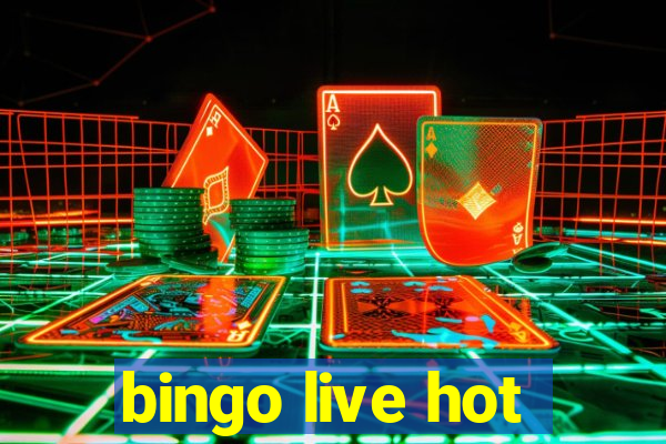 bingo live hot