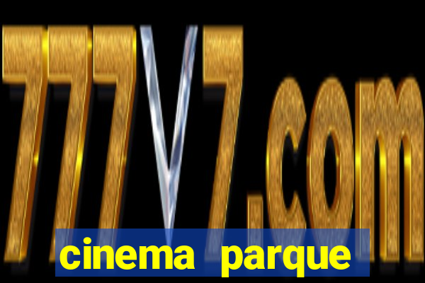 cinema parque shopping bahia