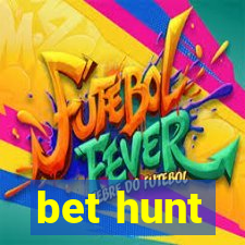 bet hunt