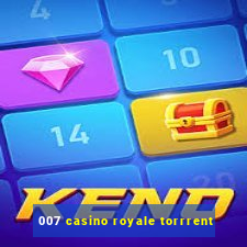 007 casino royale torrrent