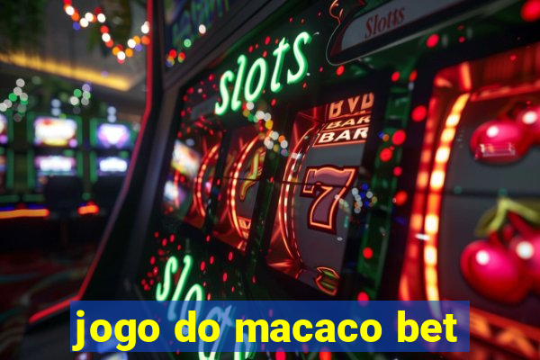 jogo do macaco bet