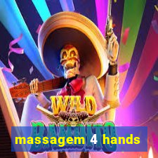 massagem 4 hands