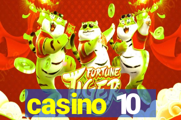 casino 10