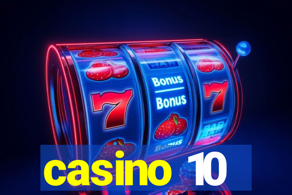 casino 10