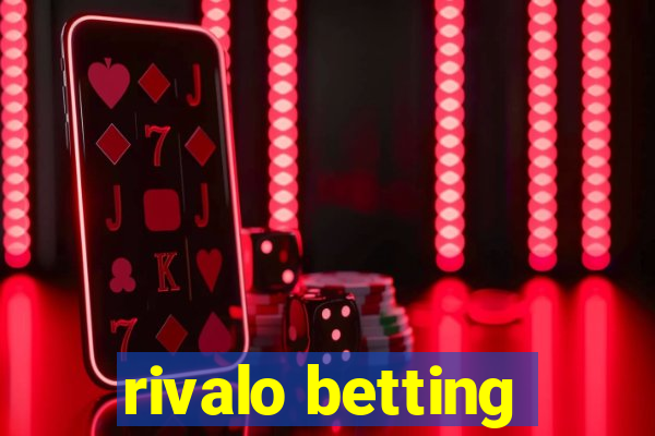 rivalo betting