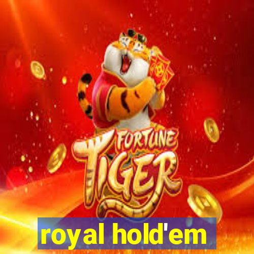 royal hold'em