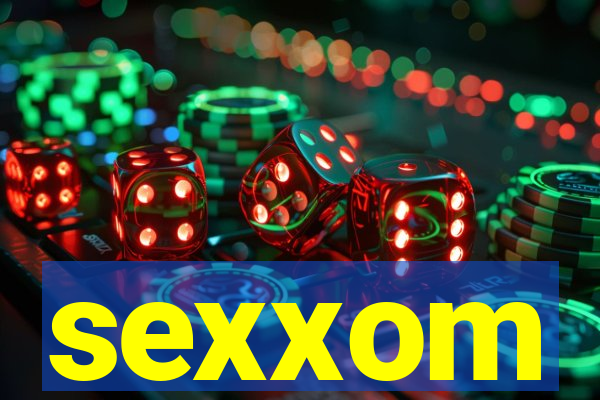 sexxom