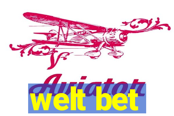 welt bet