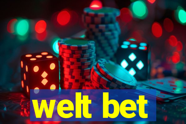 welt bet