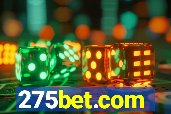 275bet.com