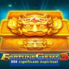 888 significado espiritual