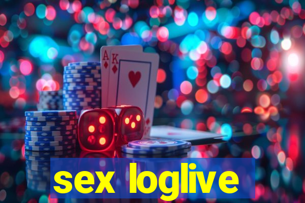 sex loglive