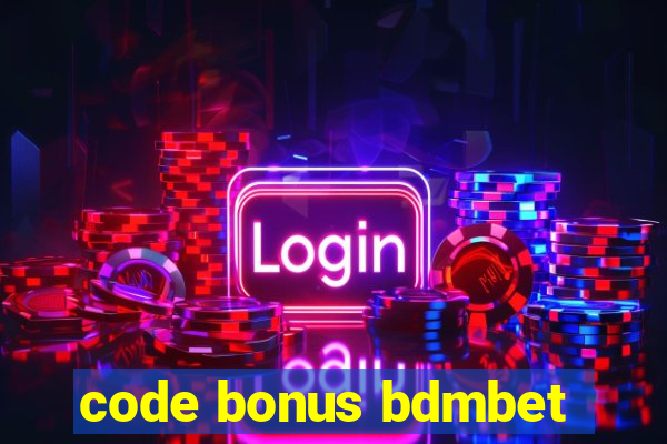 code bonus bdmbet