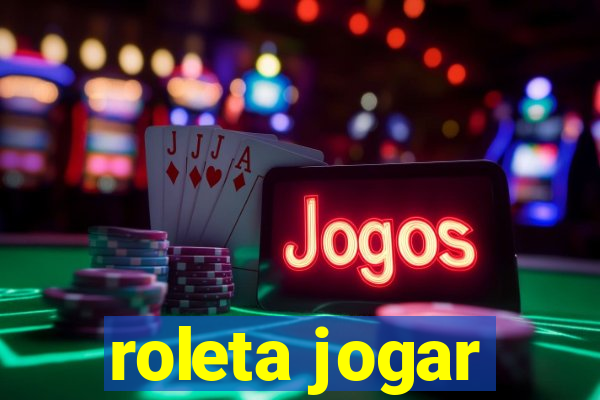 roleta jogar