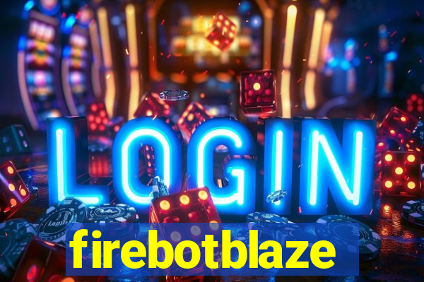 firebotblaze