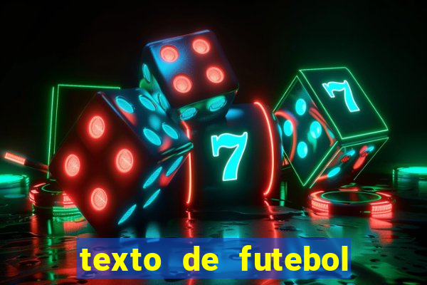 texto de futebol de 20 linhas