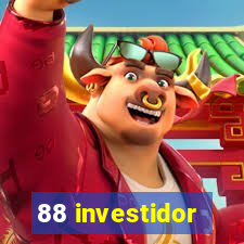 88 investidor