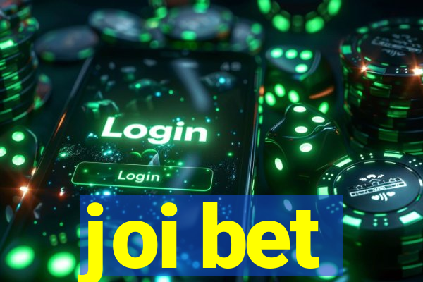 joi bet