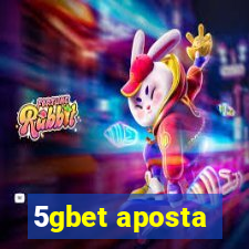 5gbet aposta