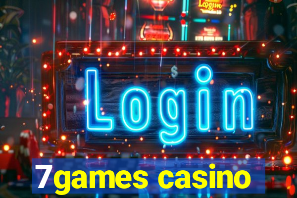 7games casino