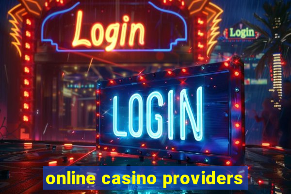 online casino providers