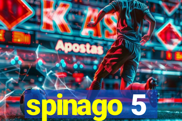 spinago 5