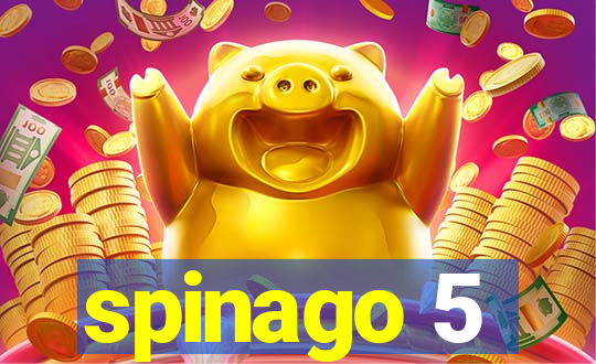 spinago 5