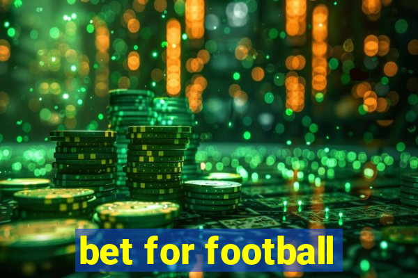 bet for football