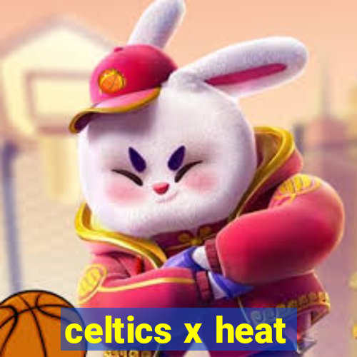 celtics x heat