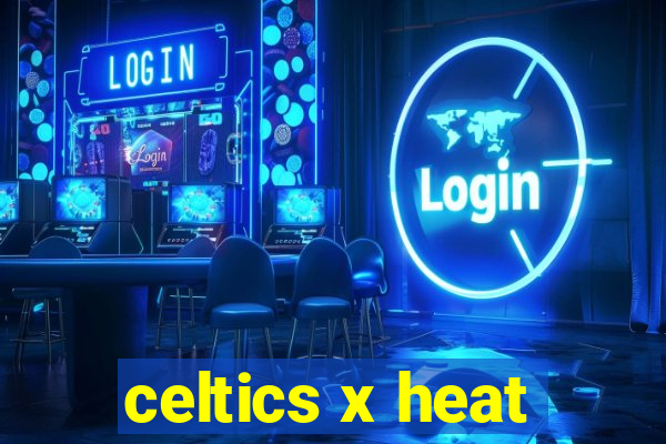 celtics x heat