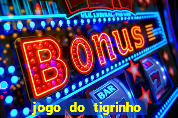 jogo do tigrinho pessoas viciadas