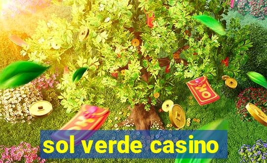 sol verde casino