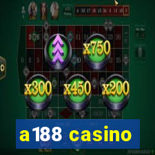 a188 casino