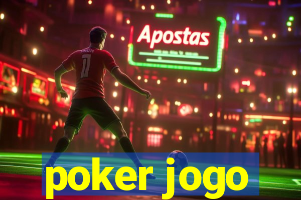 poker jogo