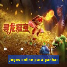 jogos online para ganhar