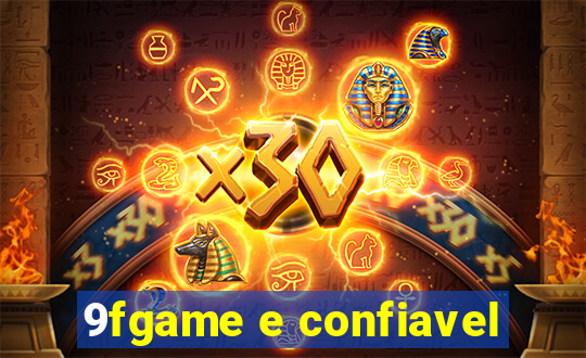 9fgame e confiavel