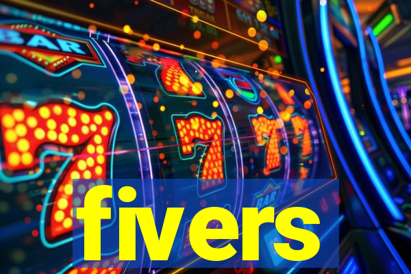 fivers