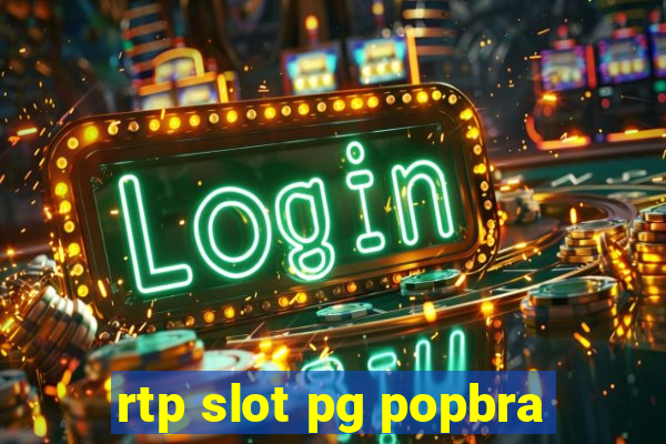 rtp slot pg popbra